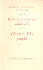 Boëmici praeconium idiomatis / Chvála českého jazyka