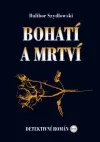 Bohatí a mrtví