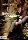 Bohemia incognita neboli Čechy neznámé?
