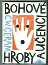 Bohové, hroby a učenci