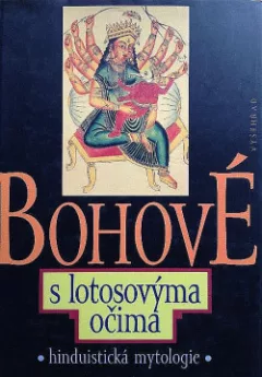 Bohové s lotosovýma očima