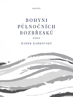 Bohyni půlnočních rozbřesků