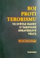 Boj proti terorismu ve světle nauky o takzvané spravedlivé válce