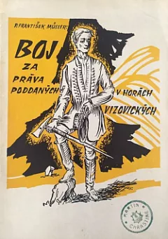 Boj za práva poddaných v horách Vizovických