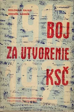 Boj za utvorenie KSČ