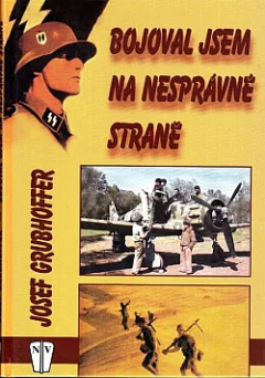 Bojoval jsem na nesprávné straně
