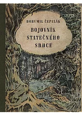 Bojovník statečného srdce