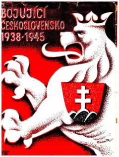 Bojující Československo 1938-1945