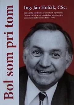 Bol som pri tom