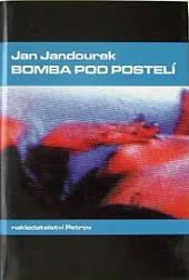 Bomba pod postelí