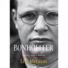 Bonhoeffer – kazateľ, špión, martýr