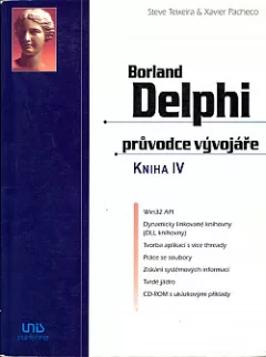 Borland Delphi - průvodce vývojáře. Kniha 4