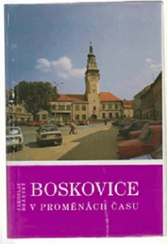 Boskovice v proměnách času