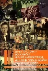 Bouchačky, prachy a rock 'n' roll