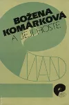Božena Komárková a její hosté