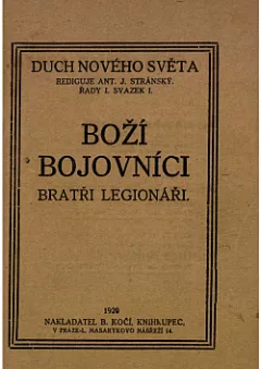 Boží bojovníci bratři legionáři