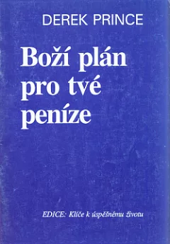 Boží plán pro tvé peníze