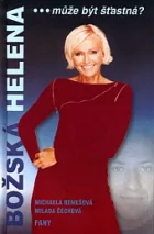 Božská Helena...může být šťastná?
