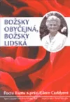 Božsky obyčejná, božsky lidská