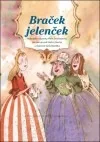 Braček jelenček