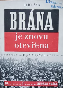 Brána je znovu otevřena