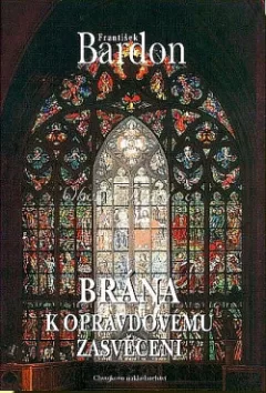 Brána k opravdovému zasvěcení
