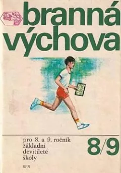 Branná výchova pro 8. a 9. ročník základní devítileté školy