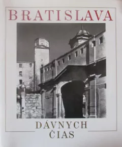 Bratislava dávnych čias