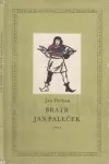 Bratr Jan Paleček, šašek krále Jiřího