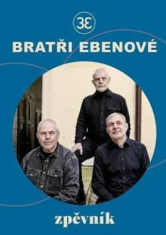 Bratři Ebenové zpěvník