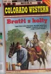 Bratři s kolty
