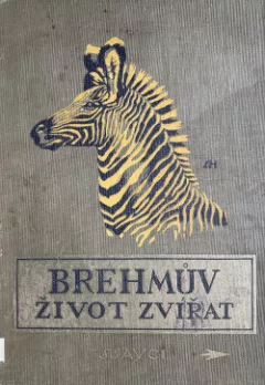 Brehmův život zvířat 3. díl – Ssavci