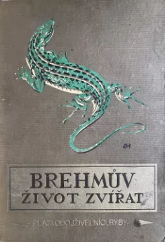 Brehmův život zvířat 6. díl – Plazi, obojživelníci, ryby