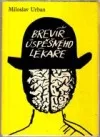 Brevíř úspěšného lékaře