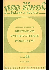 Březinovo vychovatelské poselství
