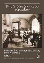 Račte pivečko nebo vínečko? Díl I.