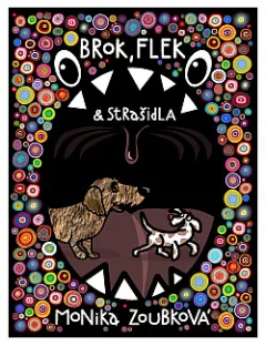 Brok, Flek a strašidla