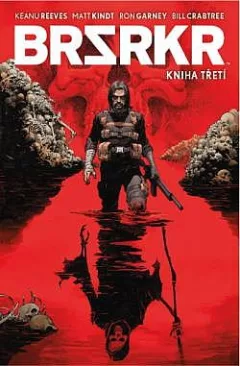 BRSRKR: Kniha třetí