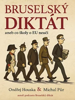 Bruselský diktát aneb co školy o EU neučí