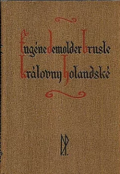 Brusle královny holandské