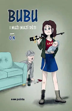 Bubu – I muži mají děti