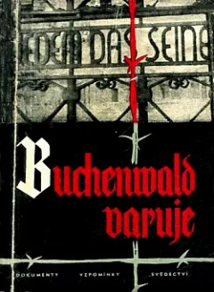 Buchenwald varuje