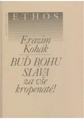 Buď Bohu sláva za vše kropenaté