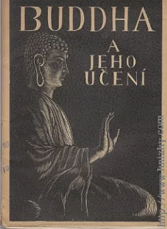 Buddha a Jeho Učení