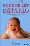 Budeme mít děťátko