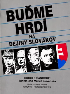 Buďme hrdí na dejiny Slovákov