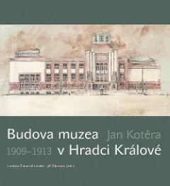 Budova muzea v Hradci Králové 1909-1913 Jan Kotěra