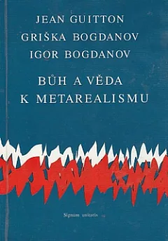 Bůh a věda - k metarealismu