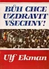 Bůh chce uzdravit všechny