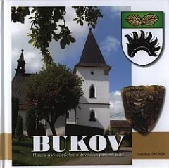 Bukov: historie a vývoj osídlení a stavebních památek obce